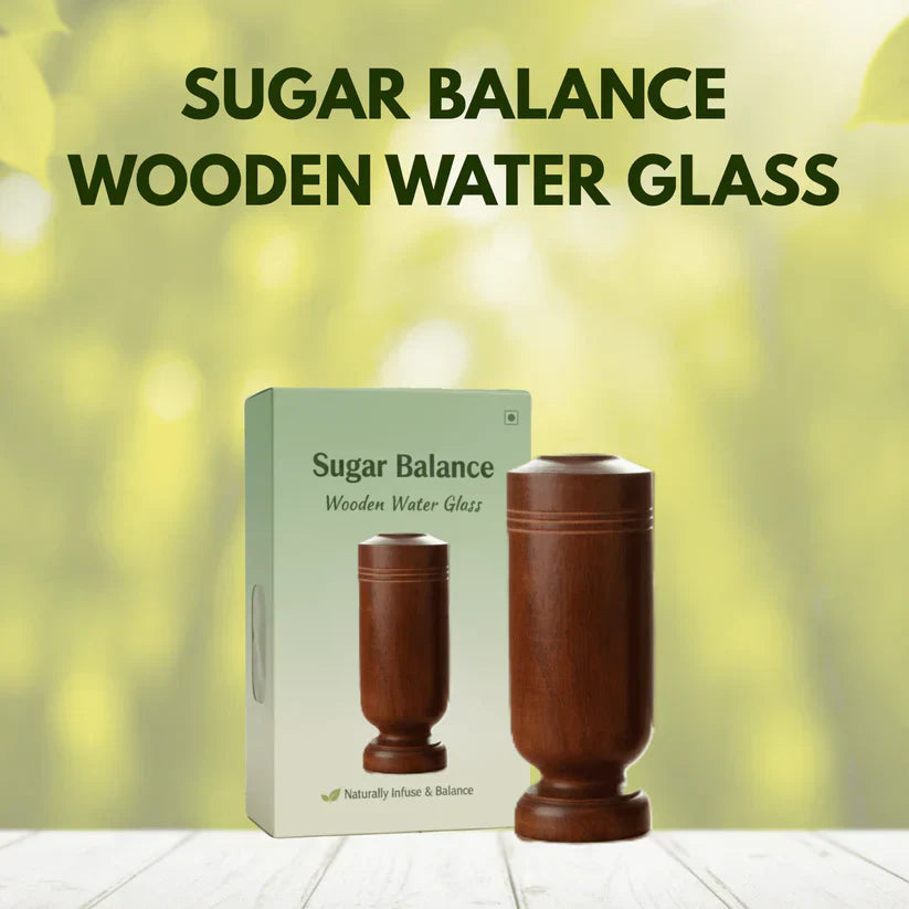 Sugar Balance Vijaysaar Wood Glass